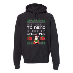 Most Likely To Read A Book On Christmas Premium Hoodie