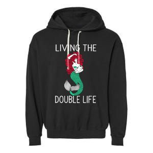 Mermaid Living The Double Life Garment-Dyed Fleece Hoodie