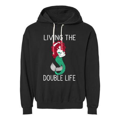 Mermaid Living The Double Life Garment-Dyed Fleece Hoodie