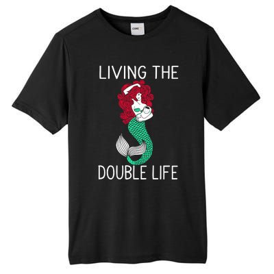 Mermaid Living The Double Life Tall Fusion ChromaSoft Performance T-Shirt