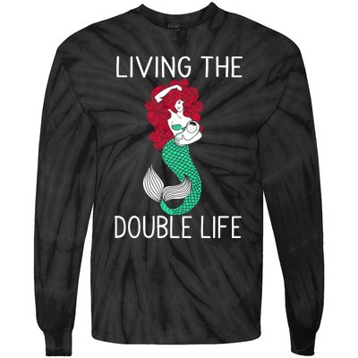 Mermaid Living The Double Life Tie-Dye Long Sleeve Shirt