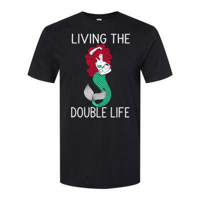 Mermaid Living The Double Life Softstyle CVC T-Shirt