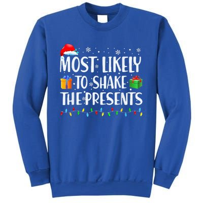 Most Likely To Shake The Presents Christmas Family Matching Sweatshirt