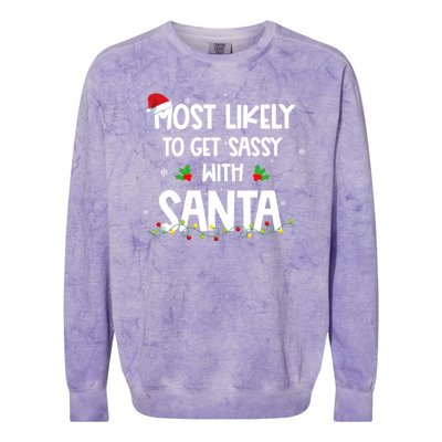 Most Likely To Get Sassy With Santa Funny Family Christmas Colorblast Crewneck Sweatshirt