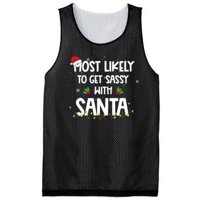 Most Likely To Get Sassy With Santa Funny Family Christmas Mesh Reversible Basketball Jersey Tank