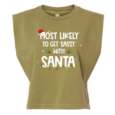 Most Likely To Get Sassy With Santa Funny Family Christmas Garment-Dyed Women's Muscle Tee