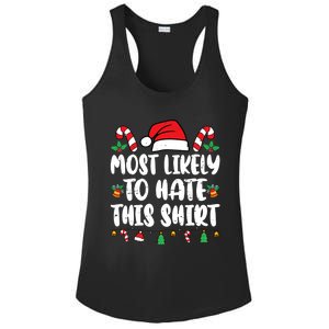 Most Likely To Hate This Shirts Funny Matching Christmas Ladies PosiCharge Competitor Racerback Tank