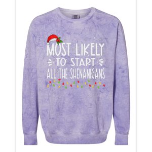 Most Likely To Start All The Shenanigans Funny Family Colorblast Crewneck Sweatshirt