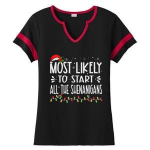 Most Likely To Start All The Shenanigans Funny Family Ladies Halftime Notch Neck Tee