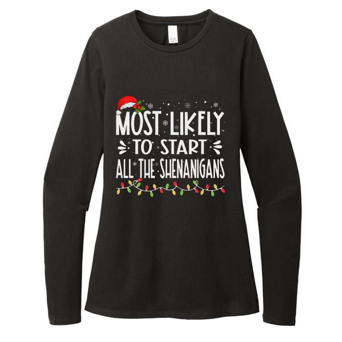 Most Likely To Start All The Shenanigans Funny Family Womens CVC Long Sleeve Shirt