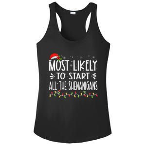 Most Likely To Start All The Shenanigans Funny Family Ladies PosiCharge Competitor Racerback Tank