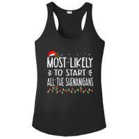 Most Likely To Start All The Shenanigans Funny Family Ladies PosiCharge Competitor Racerback Tank