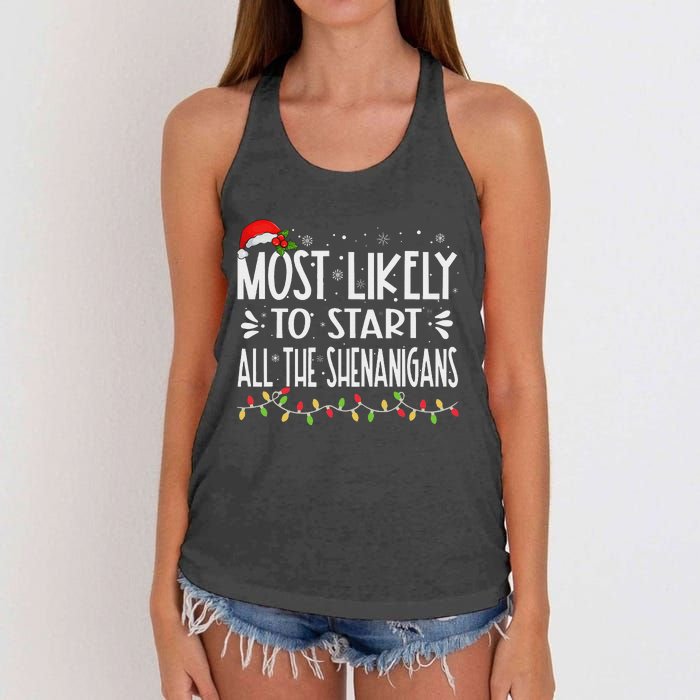 Most Likely To Start All The Shenanigans Funny Family Women's Knotted Racerback Tank