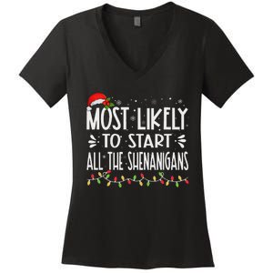 Most Likely To Start All The Shenanigans Funny Family Women's V-Neck T-Shirt