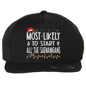 Most Likely To Start All The Shenanigans Funny Family Wool Snapback Cap