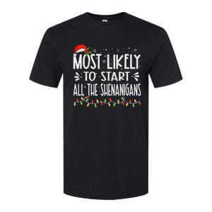 Most Likely To Start All The Shenanigans Funny Family Softstyle CVC T-Shirt