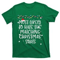 Most Likely To Hate Matching Christmas Funny Family Matching T-Shirt