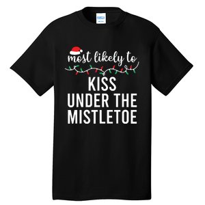 Most Likely To Christmas Matching Family Pajamas Funny Tall T-Shirt