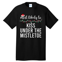 Most Likely To Christmas Matching Family Pajamas Funny Tall T-Shirt