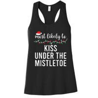 Most Likely To Christmas Matching Family Pajamas Funny Women's Racerback Tank