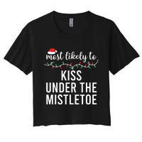 Most Likely To Christmas Matching Family Pajamas Funny Women's Crop Top Tee