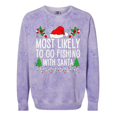 Most Likely To Go Fishing With Santa Funny Fishing Christmas Gift Colorblast Crewneck Sweatshirt