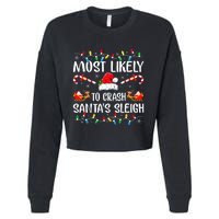 Most Likely To Crash Santas Sleigh Funny Xmas Pajama Cropped Pullover Crew