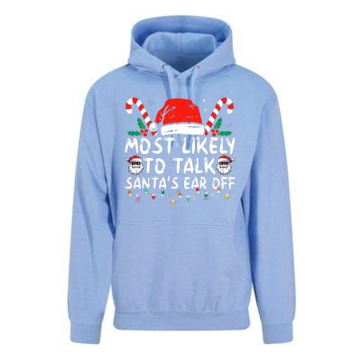 Most Likely To Talk SantaS Ear Off Family Christmas Pajamas Unisex Surf Hoodie