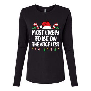 Most Likely To Be On The Nice List Xmas Family Christmas Womens Cotton Relaxed Long Sleeve T-Shirt