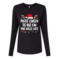 Most Likely To Be On The Nice List Xmas Family Christmas Womens Cotton Relaxed Long Sleeve T-Shirt