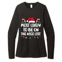 Most Likely To Be On The Nice List Xmas Family Christmas Womens CVC Long Sleeve Shirt