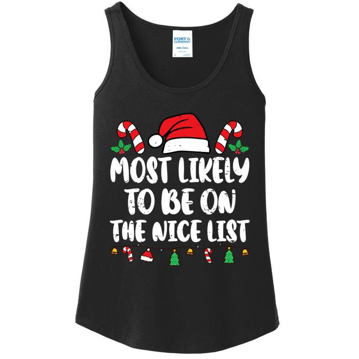 Most Likely To Be On The Nice List Xmas Family Christmas Ladies Essential Tank