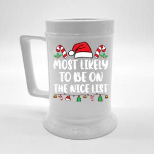 Most Likely To Be On The Nice List Xmas Family Christmas Beer Stein