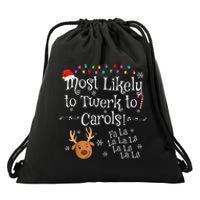 Most Likely To Twerk To Carols Fa La La La Funny Christmas Drawstring Bag