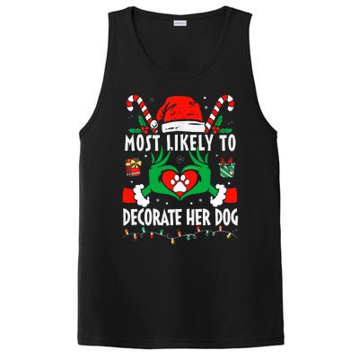 Most Likely To Decorate Her Dog Family Christmas Pajamas  PosiCharge Competitor Tank