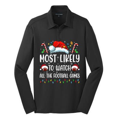 Most Likely To Watch All The Football Games Christmas Family Silk Touch Performance Long Sleeve Polo