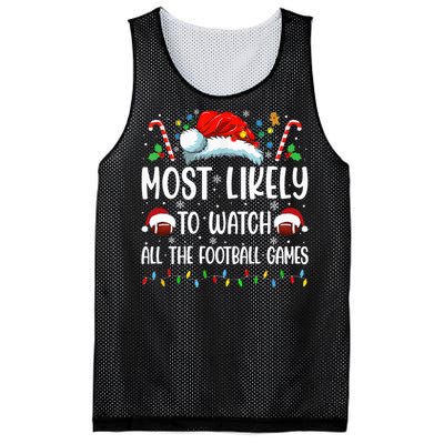 Most Likely To Watch All The Football Games Christmas Family Mesh Reversible Basketball Jersey Tank