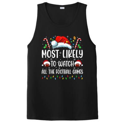 Most Likely To Watch All The Football Games Christmas Family PosiCharge Competitor Tank