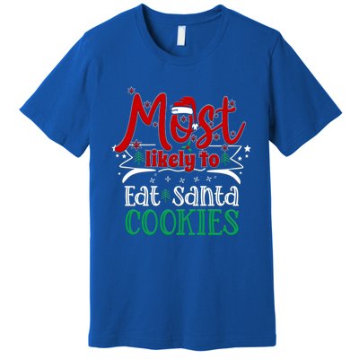 Most Likely To Christmas Eat Santa Cookies Santa Hat Gift Premium T-Shirt