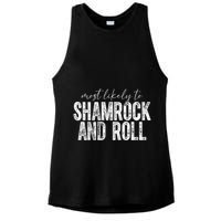 Most Likely To Be Shamrock And Roll Funny St Patricks Day Ladies PosiCharge Tri-Blend Wicking Tank