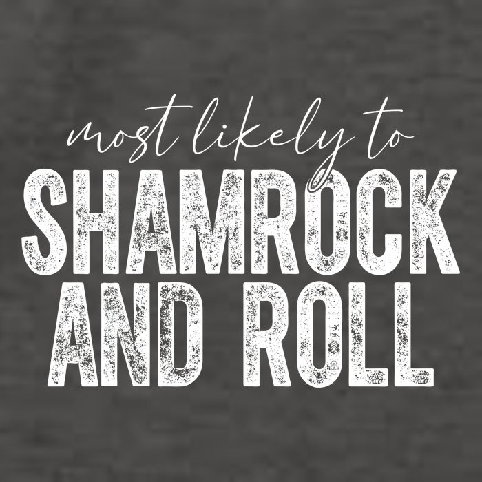 Most Likely To Be Shamrock And Roll Funny St Patricks Day Vector Backpack