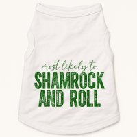 Most Likely To Be Shamrock And Roll Funny St Patricks Day Doggie Tank
