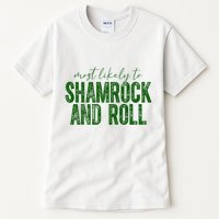 Most Likely To Be Shamrock And Roll Funny St Patricks Day Tall T-Shirt