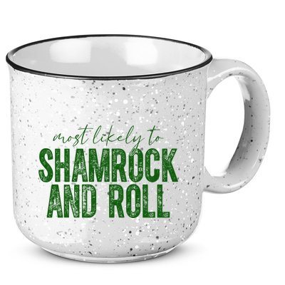 Most Likely To Be Shamrock And Roll Funny St Patricks Day 15oz Campfire Ceramic Mug