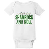 Most Likely To Be Shamrock And Roll Funny St Patricks Day Baby Bodysuit