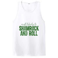 Most Likely To Be Shamrock And Roll Funny St Patricks Day PosiCharge Competitor Tank