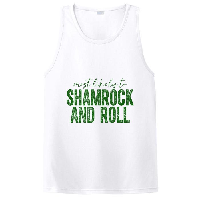 Most Likely To Be Shamrock And Roll Funny St Patricks Day PosiCharge Competitor Tank