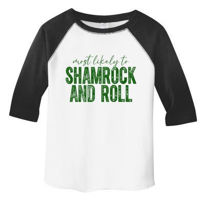 Most Likely To Be Shamrock And Roll Funny St Patricks Day Toddler Fine Jersey T-Shirt