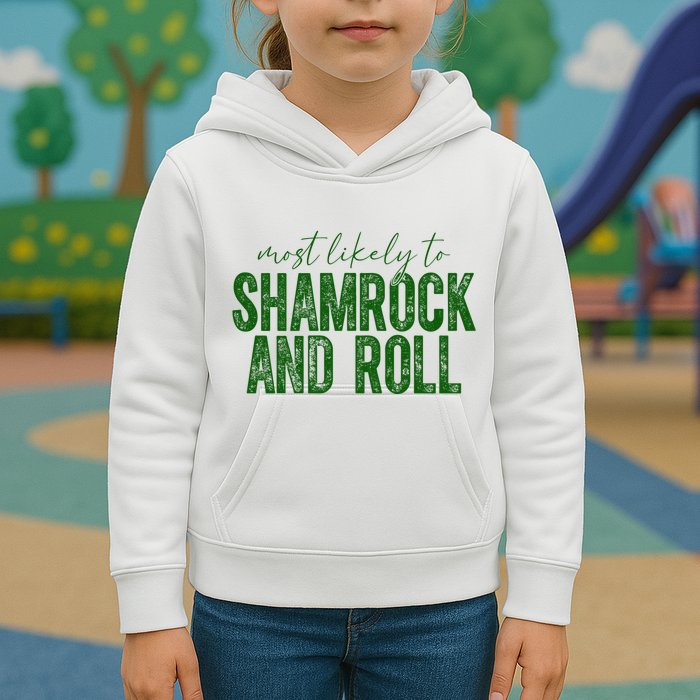 Most Likely To Be Shamrock And Roll Funny St Patricks Day Kids Hoodie