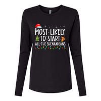 Most Likely To Start All The Shenanigans Family Xmas Holiday Womens Cotton Relaxed Long Sleeve T-Shirt